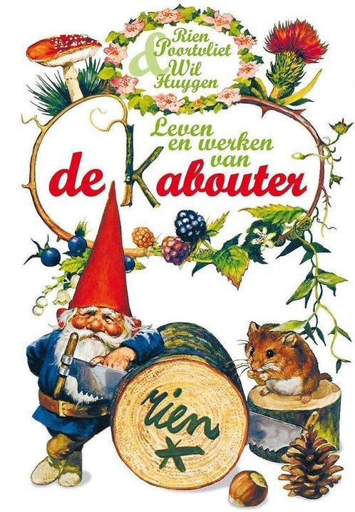 9789000306442 Leven en werken van de Kabouter | Tweedehands, Boeken, Romans, Gelezen, Verzenden