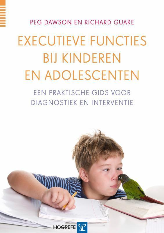 Executieve functies bij kinderen en adolescenten Peg Dawson, Boeken, Psychologie, Gelezen, Verzenden