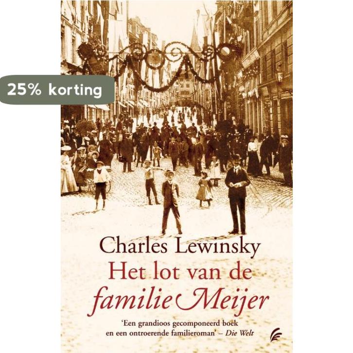 Het lot van de familie Meijer 9789056722609 Charles Lewinsky, Boeken, Romans, Gelezen, Verzenden