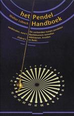 Het pendel handboek - Walter Lübeck - 9789063782771 - Paperb, Verzenden, Nieuw