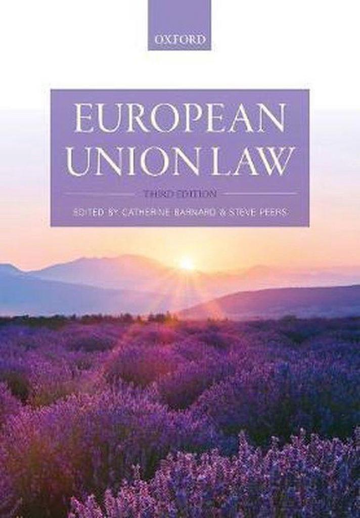 European Union Law 9780198855750 Catherine Barnard, Boeken, Taal | Engels, Zo goed als nieuw, Verzenden