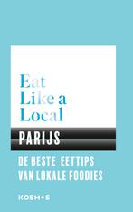 Parijs / Eat like a local 9789021571607, Boeken, Kookboeken, Verzenden, Gelezen
