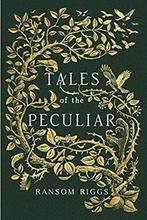 9780399538537 Tales of the Peculiar | Tweedehands, Boeken, Verzenden, Zo goed als nieuw, Ransom Riggs