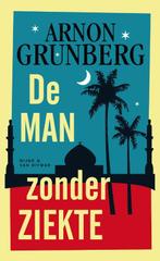 De man zonder ziekte 9789038894836 Arnon Grunberg, Verzenden, Gelezen, Arnon Grunberg