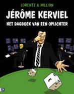 Jérôme Kerviel 9789052617145 Lorentz, Boeken, Verzenden, Gelezen, Lorentz