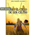 Bajo el cielo de los celtas 9781533405883, Verzenden, Zo goed als nieuw, Jose Vicente Alfaro