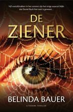De ziener 9789400510746 Belinda Bauer, Boeken, Verzenden, Zo goed als nieuw, Belinda Bauer