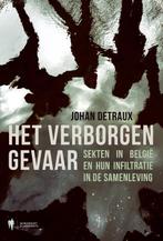 Het verborgen gevaar 9789463935913 Johan Detraux, Verzenden, Gelezen, Johan Detraux