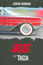 Jacht op Taca / Edward Smit serie / 6 9789033609107, Verzenden, Zo goed als nieuw, Johan Hidding