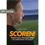 Scoren! 9789083085999 Jeroen Derwort, Verzenden, Zo goed als nieuw, Jeroen Derwort