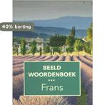 Beeldwoordenboek Frans 9789460773549, Boeken, Woordenboeken, Verzenden, Gelezen