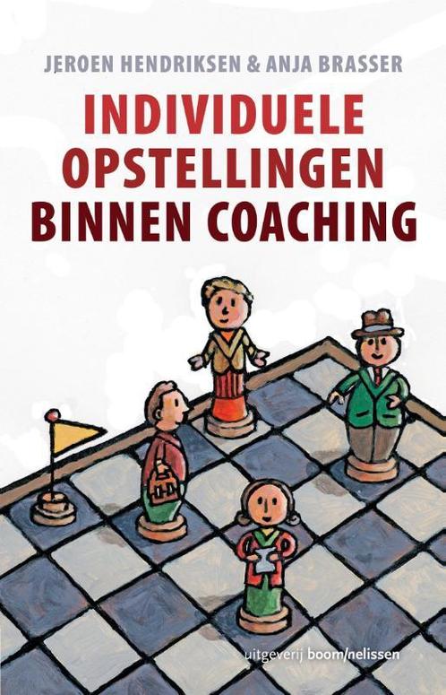 Individuele opstellingen binnen coaching 9789024401987, Boeken, Economie, Management en Marketing, Zo goed als nieuw, Verzenden