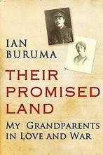 Buruma, Ian : Their Promised Land: My Grandparents in, Gelezen, Ian Buruma, Verzenden