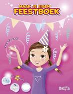Eigen feestboek (meisjes) 9789037480931, Verzenden, Gelezen