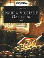 Fruit and vegetable gardening by Ethne Clarke (Hardback), Boeken, Taal | Engels, Gelezen, Ethne Clarke, Verzenden