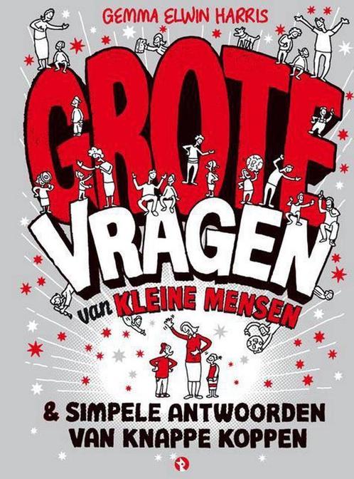 Grote vragen van kleine mensen en simpele antwoorden van, Boeken, Overige Boeken, Gelezen, Verzenden