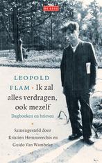 9789044548617 Ik zal alles verdragen, ook mezelf, Boeken, Verzenden, Zo goed als nieuw, Leopold Flam