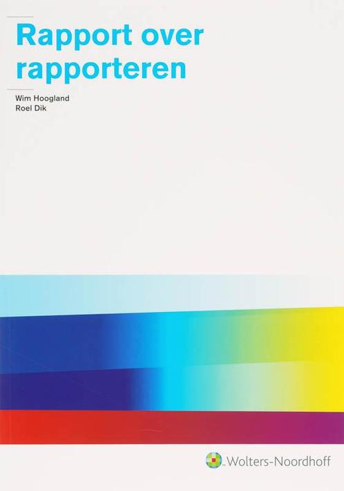 Rapport over rapporteren 9789001411060, Boeken, Wetenschap, Zo goed als nieuw, Verzenden