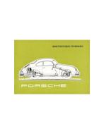 1956 PORSCHE 356A TECHNISCHE GEGEVENS BROCHURE FRANS, Nieuw, Porsche, Author