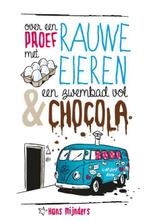 Over een proef met rauwe eieren & een zwembad vol chocola, Verzenden, Gelezen, Hans Mijnders