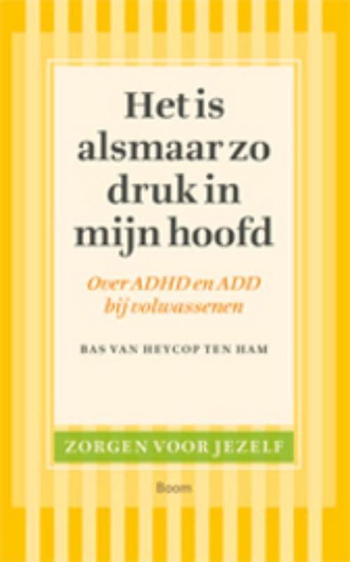 Het is alsmaar zo druk in mijn hoofd / Zorgen voor jezelf, Boeken, Psychologie, Zo goed als nieuw, Verzenden