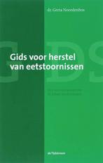 Gids voor herstel van eetstoornissen 9789058981226, Boeken, Verzenden, Zo goed als nieuw, G.. Noordenbos