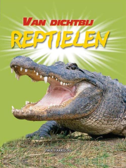 Reptielen / Van dichtbij 9789055662838 P. Harrison, Boeken, Overige Boeken, Zo goed als nieuw, Verzenden