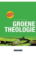 Groene theologie 9789492183804 Trees Van Montfoort, Boeken, Verzenden, Zo goed als nieuw, Trees Van Montfoort