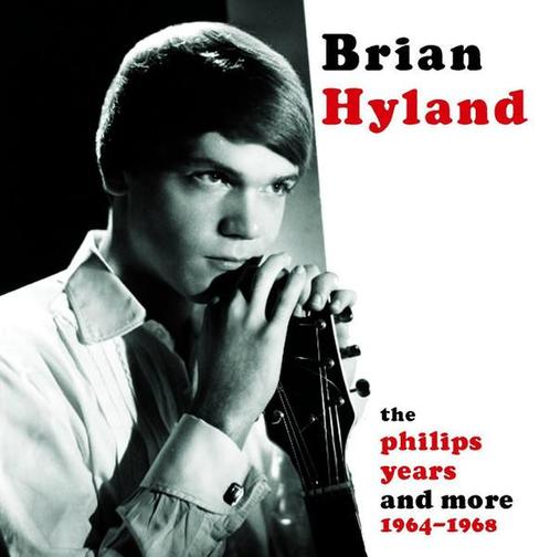 cd - Brian Hyland - The Philips Years and More 1964-1968, Cd's en Dvd's, Cd's | Overige Cd's, Zo goed als nieuw, Verzenden