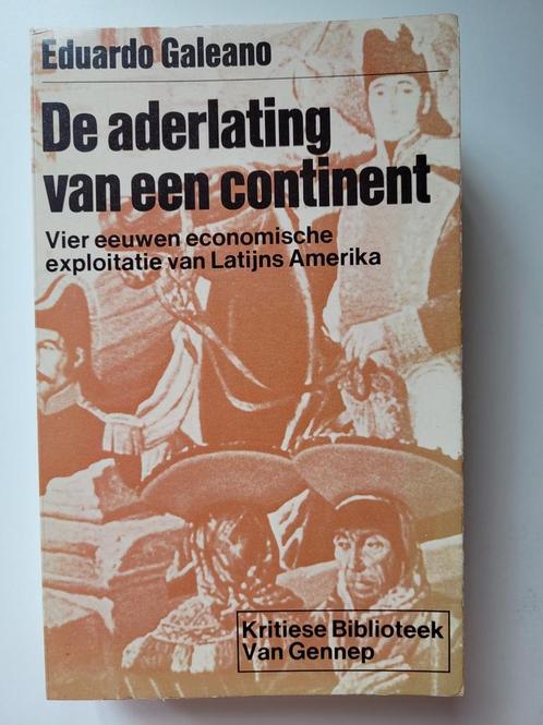 De aderlating van een continent 9789060122495 Galeano, Boeken, Overige Boeken, Gelezen, Verzenden