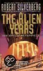 The Alien Years 9780061051111 Robert Silverberg, Verzenden, Gelezen, Robert Silverberg