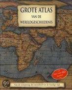 Grote Atlas Van De Wereldgeschiedenis 9781445415628, Boeken, Verzenden, Zo goed als nieuw