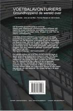 Voetbalavonturiers 9789081662093, Verzenden, Zo goed als nieuw