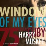 Window of my eyes 75 jaar cuby | 9789462581241 | Albert Haar, Zo goed als nieuw, Albert Haar & Harry Tupan ; H.R. Tupan