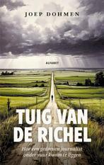 9789021343716 Tuig van de richel Joep Dohmen, Verzenden, Nieuw, Joep Dohmen