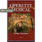 NIEUW OPERETTE EN MUSICAL BOEK 9789051211481, Verzenden, Gelezen, F. Bredschneyder