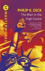 The Man In The High Castle SF Masterworks 9781473223479, Boeken, Verzenden, Zo goed als nieuw, Eric Brown