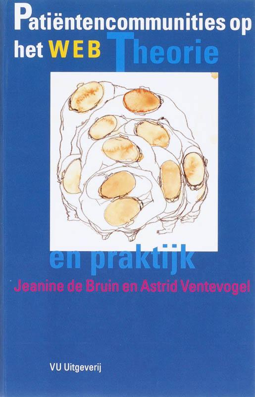 Patientencommunities op het web 9789086591213 A. Ventevogel, Boeken, Gezondheid, Dieet en Voeding, Gelezen, Verzenden