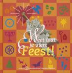 Feest! Weet wat je viert 9789040084492 A. Haverkamp, Verzenden, Gelezen, A. Haverkamp