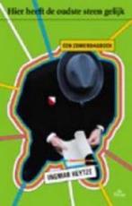 Hier Heeft De Oudste Steen Gelijk 9789068018158, Verzenden, Gelezen, Ingmar Heytze