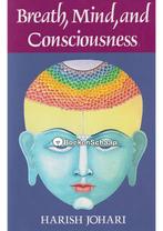 Breath, Mind, and Consciousness Harish Johari, Verzenden, Nieuw