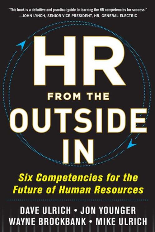 9780071802666 HR From The Outside In | Tweedehands, Boeken, Economie, Management en Marketing, Zo goed als nieuw, Verzenden
