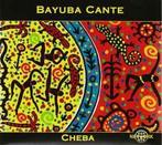 cd - Bayuba Cante - Cheba, Zo goed als nieuw, Verzenden