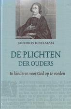 Koelman, Jac.-De plichten der ouders, Boeken, Verzenden, Gelezen