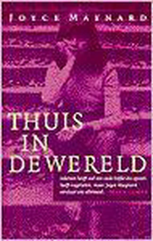 THUIS IN DE WERELD 9789029530712 J. Maynard, Boeken, Romans, Gelezen, Verzenden