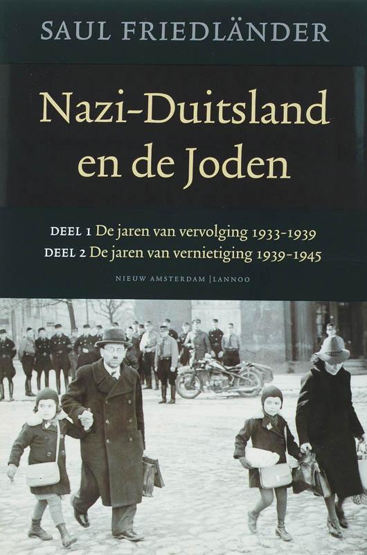 Nazi-Duitsland en de joden 9789078230038 Saul Friedländer, Boeken, Oorlog en Militair, Zo goed als nieuw, Verzenden