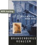 Brandenburgs requiem 9789054290384 M. Mourik, Verzenden, Zo goed als nieuw, M. Mourik