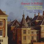 cd - Koopman/ilquadrifoglio - Baroque In Holland, Cd's en Dvd's, Verzenden, Zo goed als nieuw