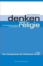 Denken over religie deel 1 Van Xenophanes tot Robertson, Boeken, Gelezen, Valeer Neckebrouck, Verzenden