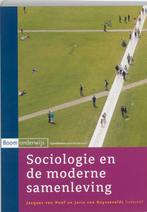 Sociologie en de moderne samenleving 9789053522899, Boeken, Verzenden, Gelezen